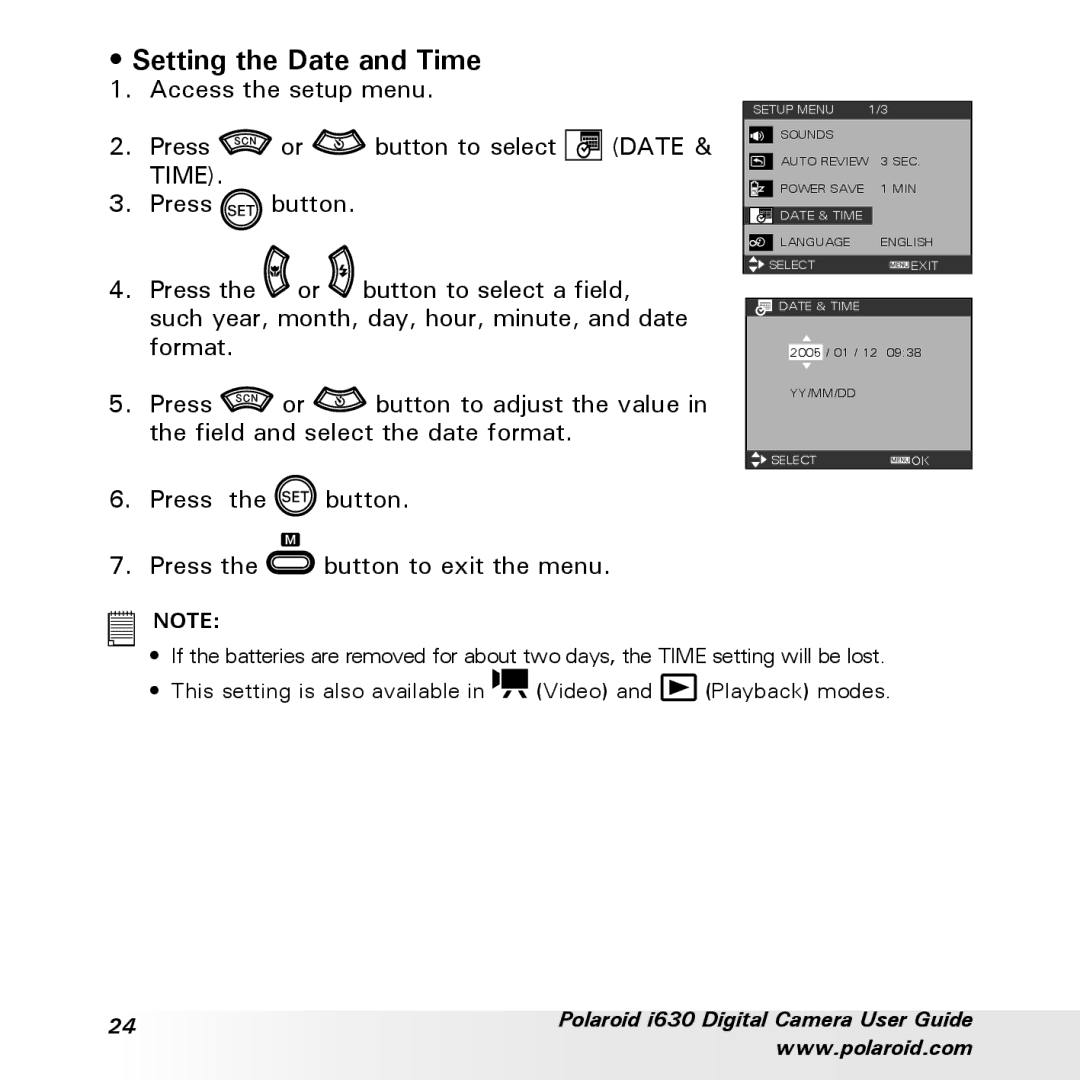 Polaroid i630 manual Setting the Date and Time, Press the button Press the button to exit the menu 