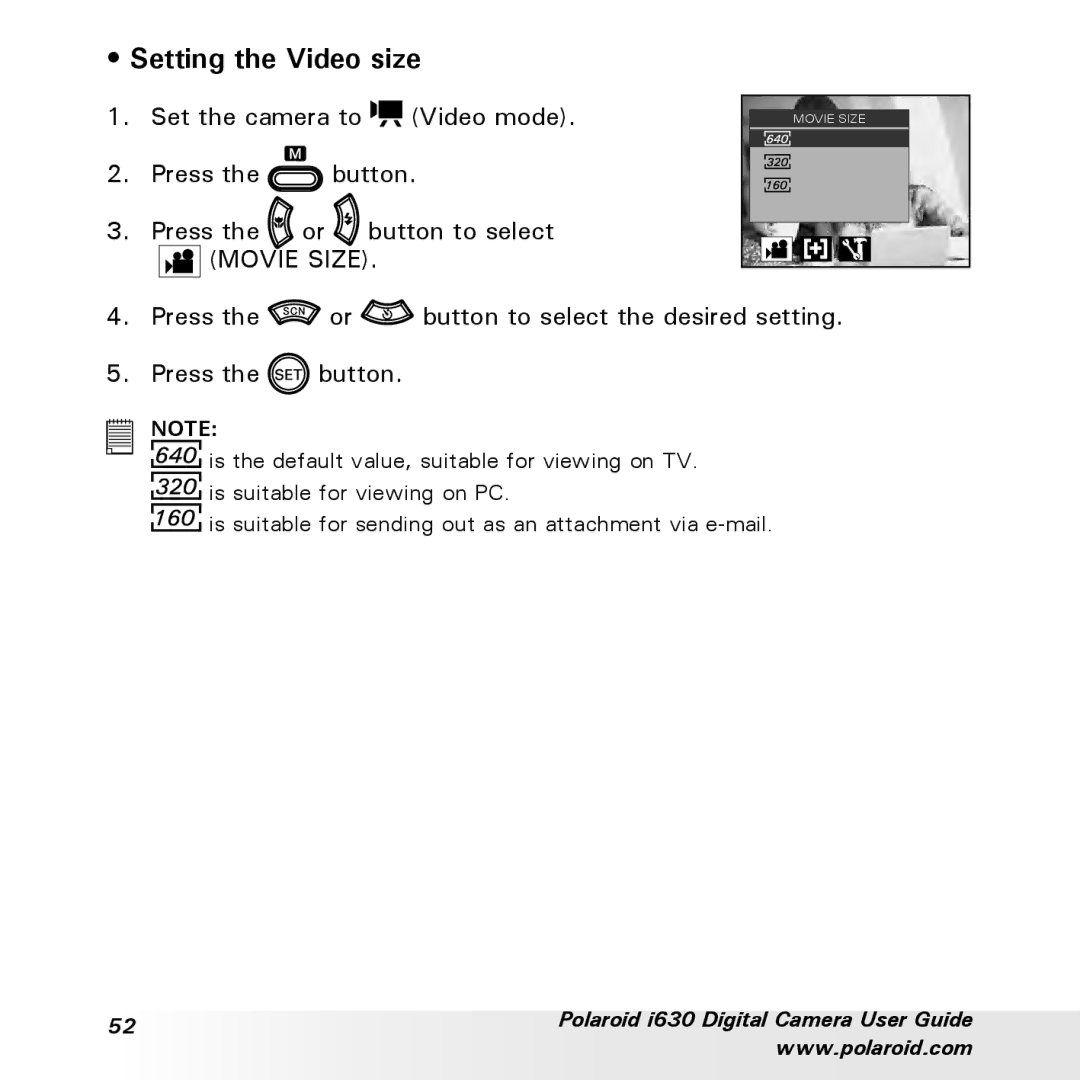 Polaroid i630 manual Setting the Video size 