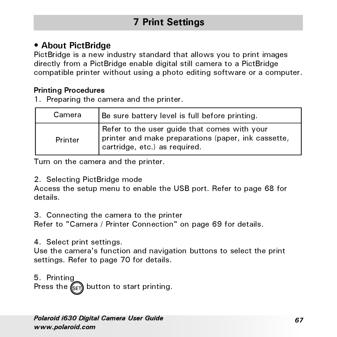 Polaroid i630 manual Print Settings, About PictBridge, Printing Procedures 