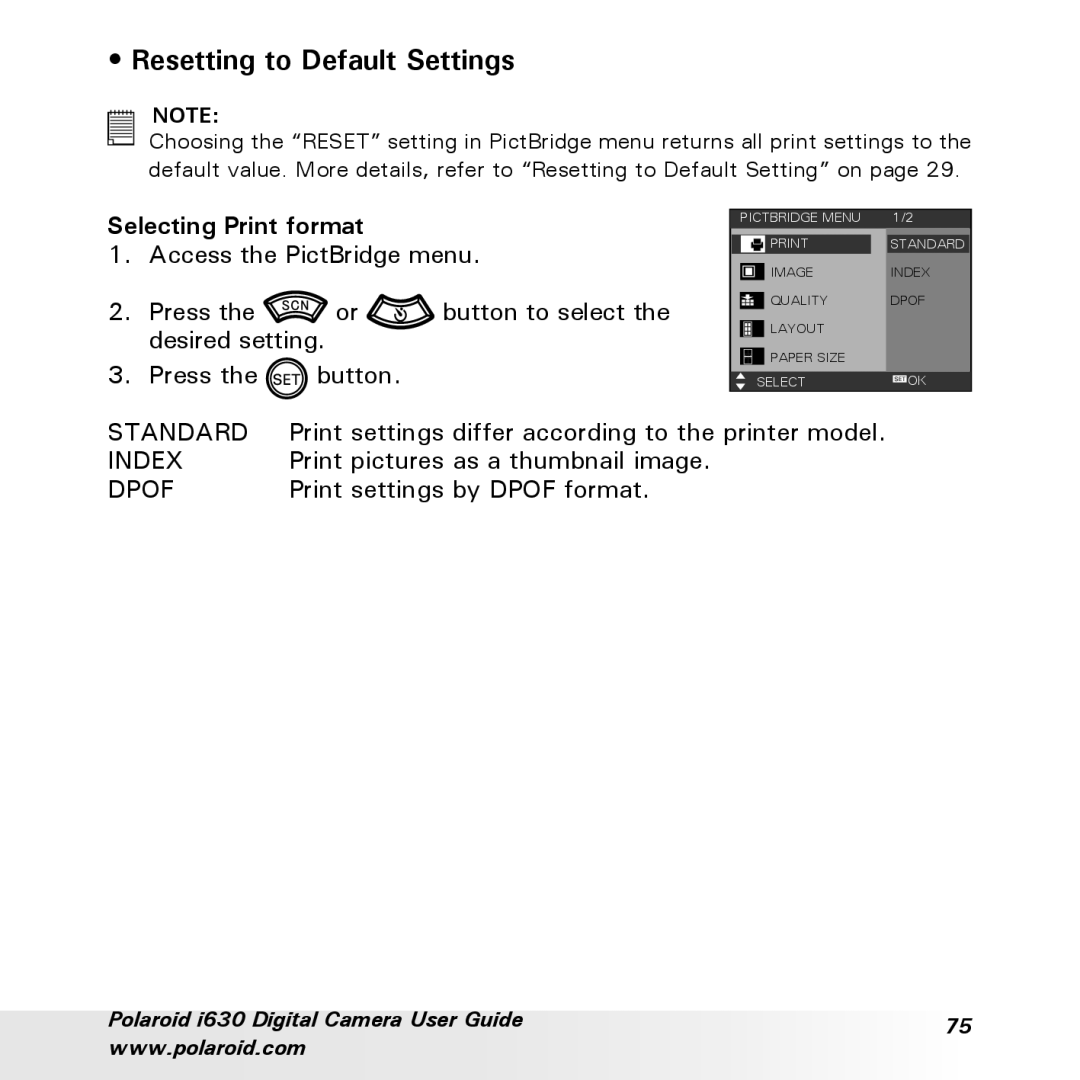 Polaroid i630 manual Resetting to Default Settings, Selecting Print format 