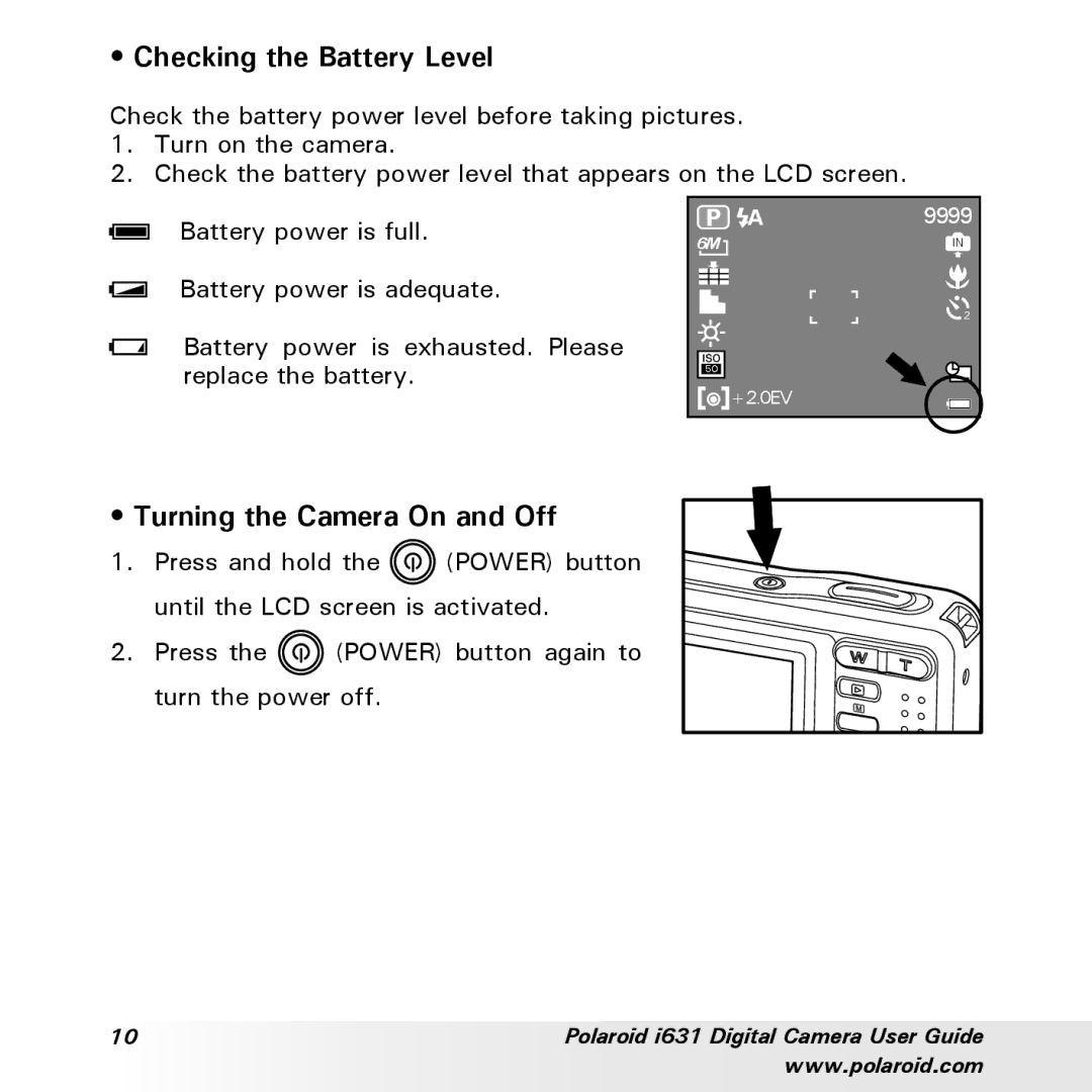 Polaroid I631 manual Checking the Battery Level, Turning the Camera On and Off 