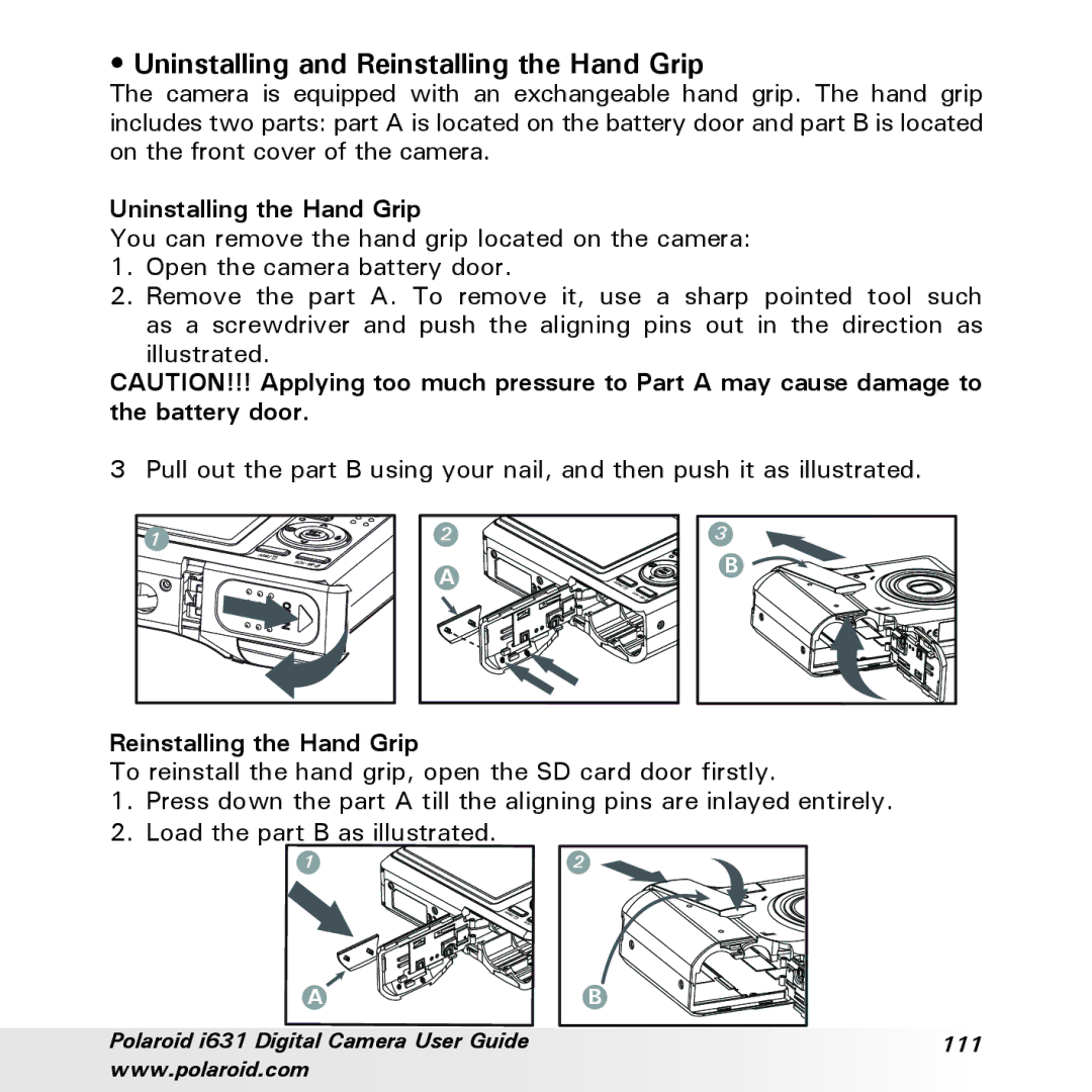 Polaroid I631 manual Uninstalling and Reinstalling the Hand Grip, Uninstalling the Hand Grip 