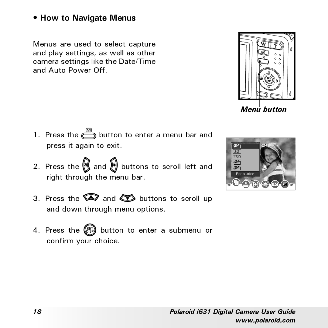 Polaroid I631 manual How to Navigate Menus, Menu button 