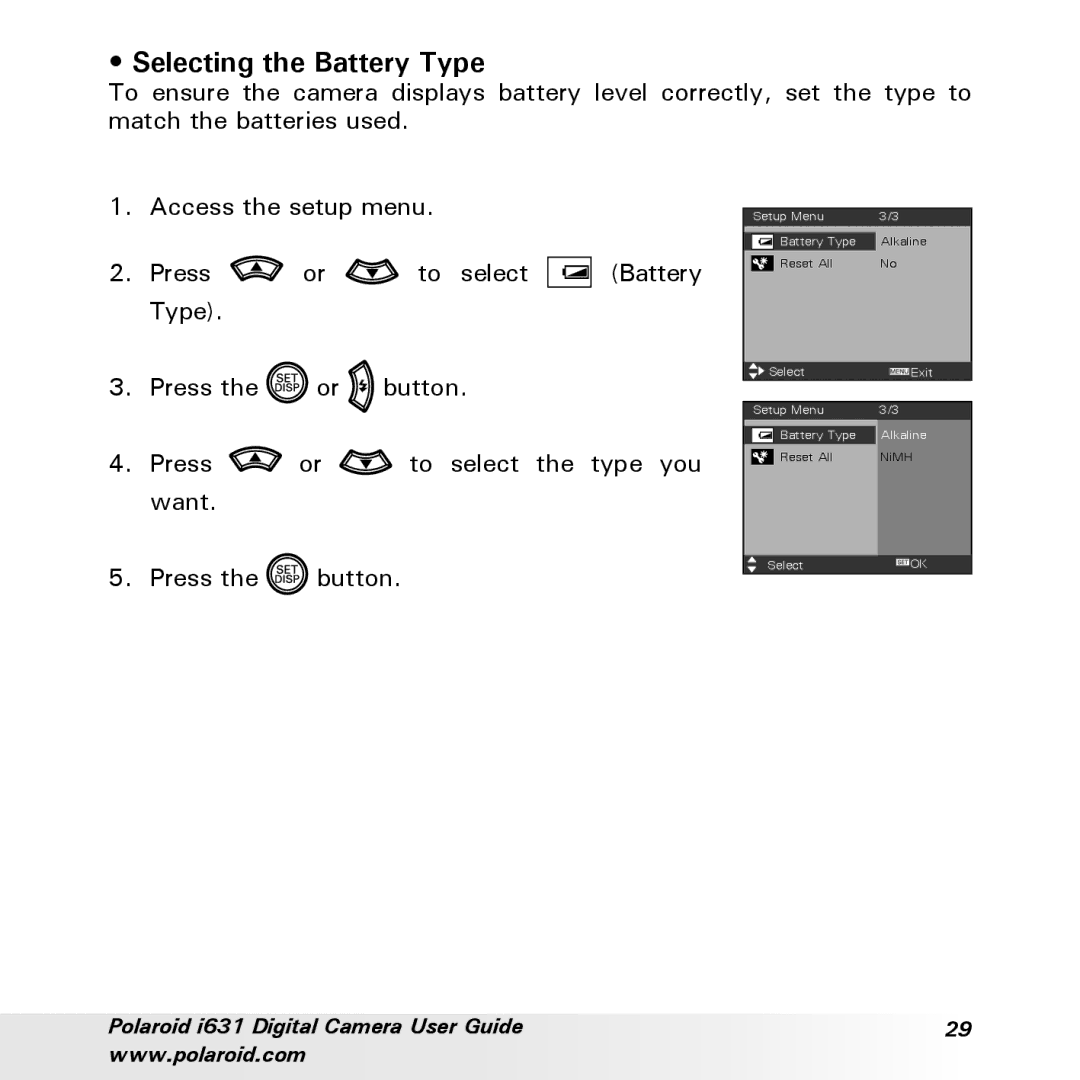 Polaroid I631 manual Selecting the Battery Type 