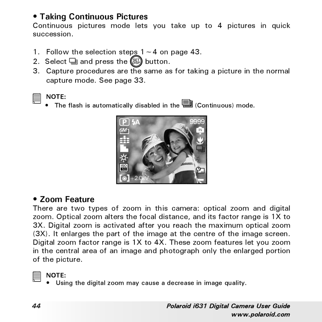 Polaroid I631 manual Taking Continuous Pictures, Zoom Feature 