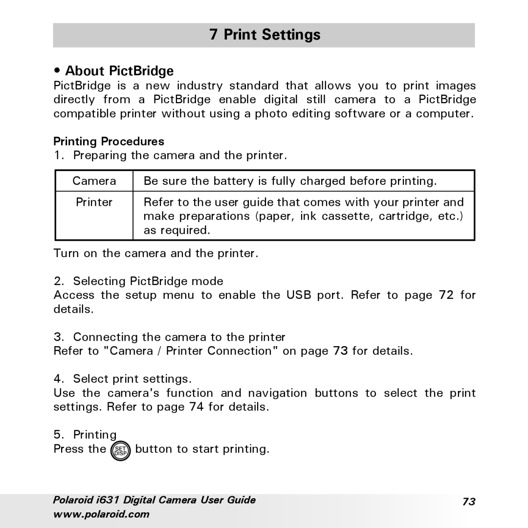 Polaroid I631 manual Print Settings, About PictBridge, Printing Procedures 