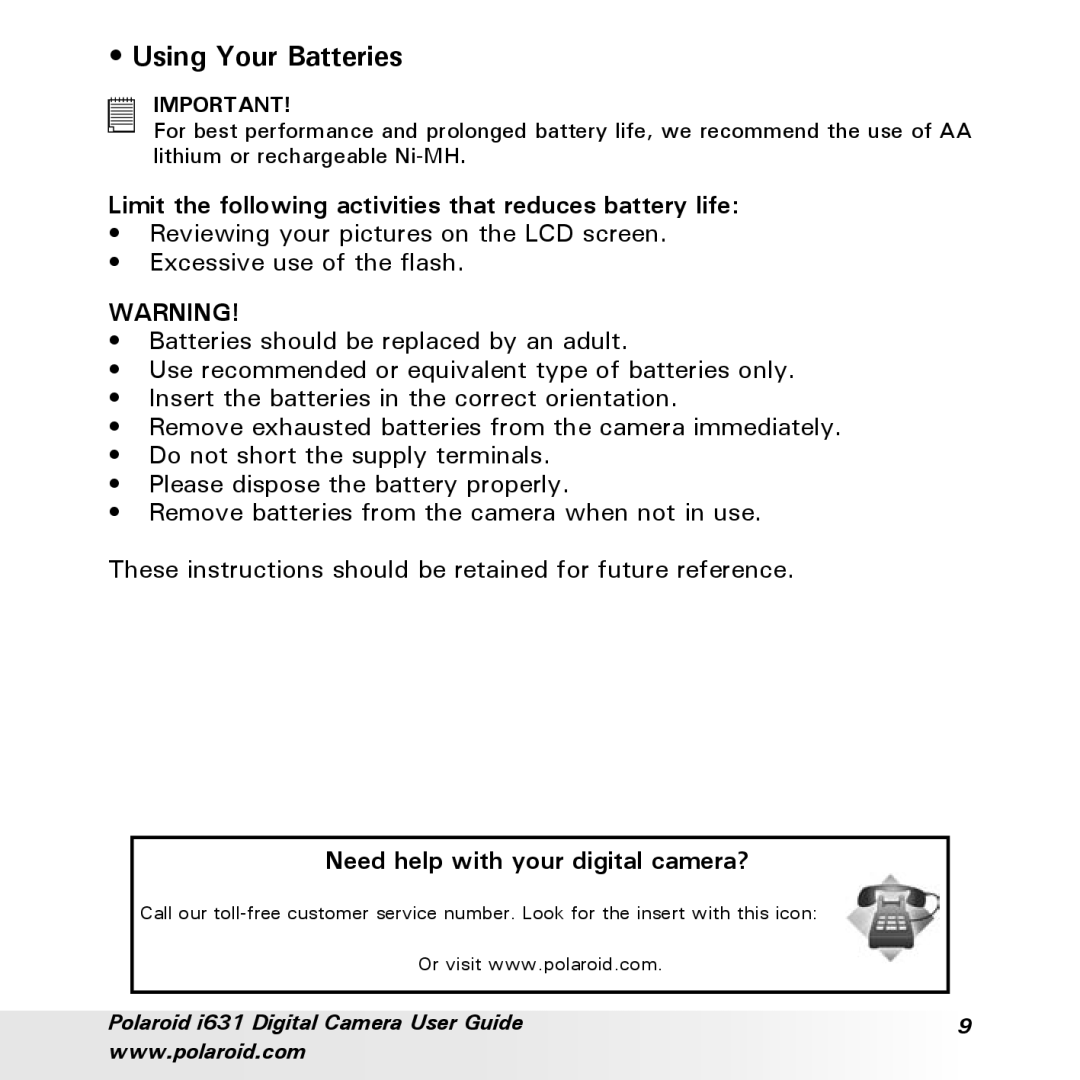 Polaroid I631 manual Using Your Batteries, Limit the following activities that reduces battery life 