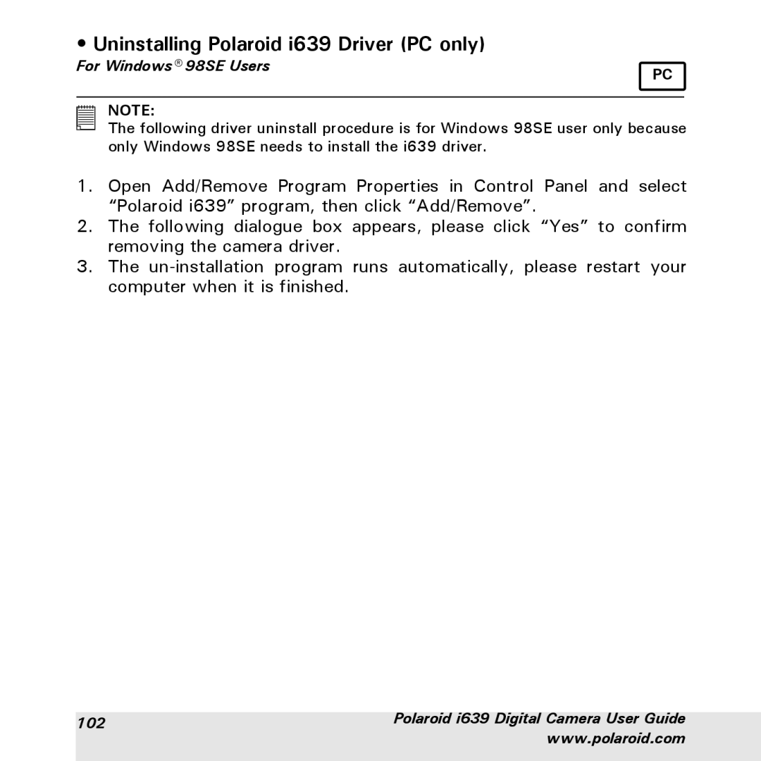 Polaroid manual Uninstalling Polaroid i639 Driver PC only, For Windows 98SE Users 