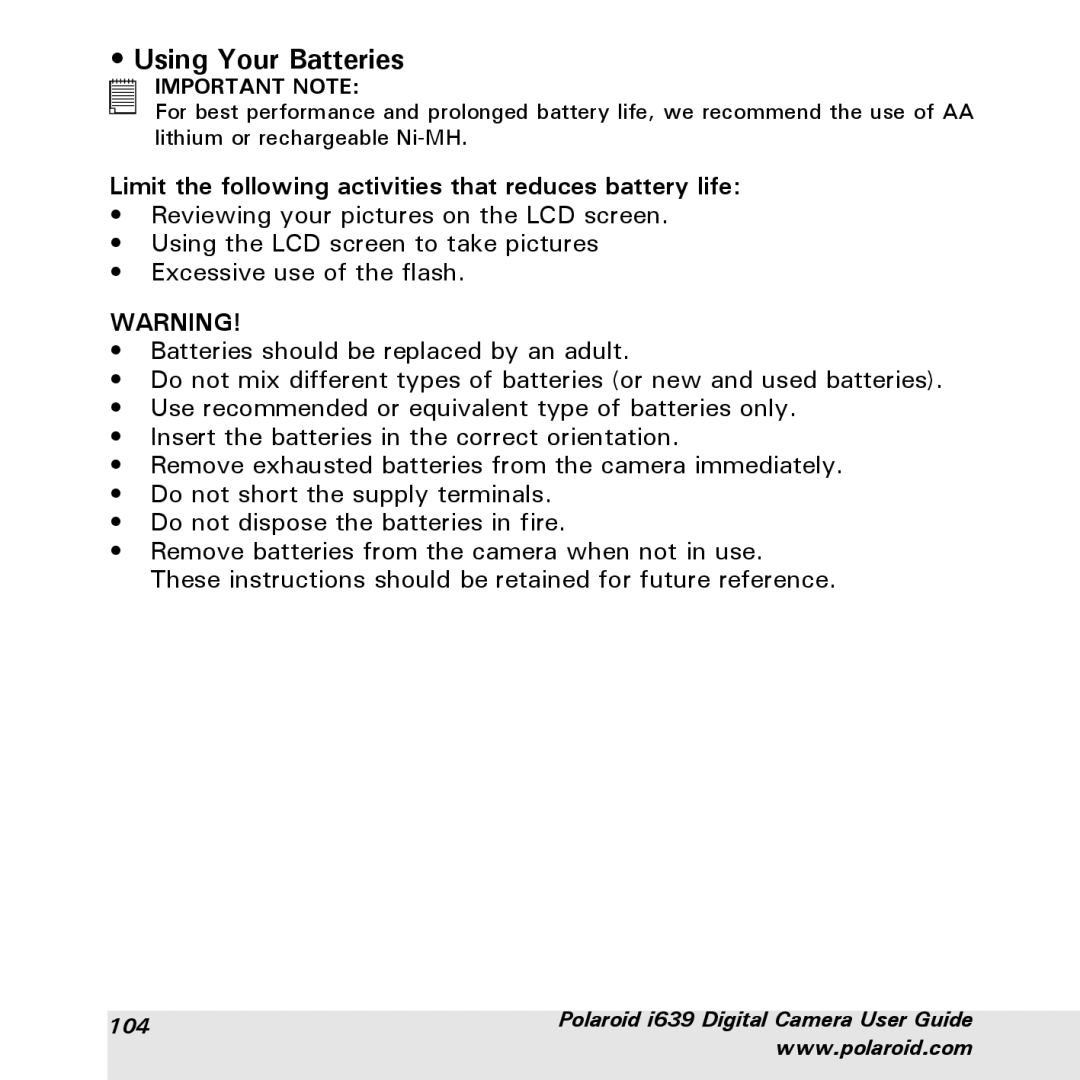 Polaroid i639 manual Using Your Batteries, Limit the following activities that reduces battery life 