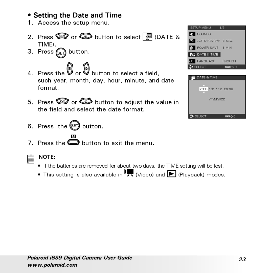 Polaroid i639 manual Setting the Date and Time, Press the button Press the button to exit the menu 