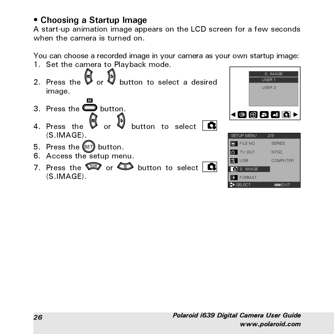 Polaroid i639 manual Choosing a Startup Image 