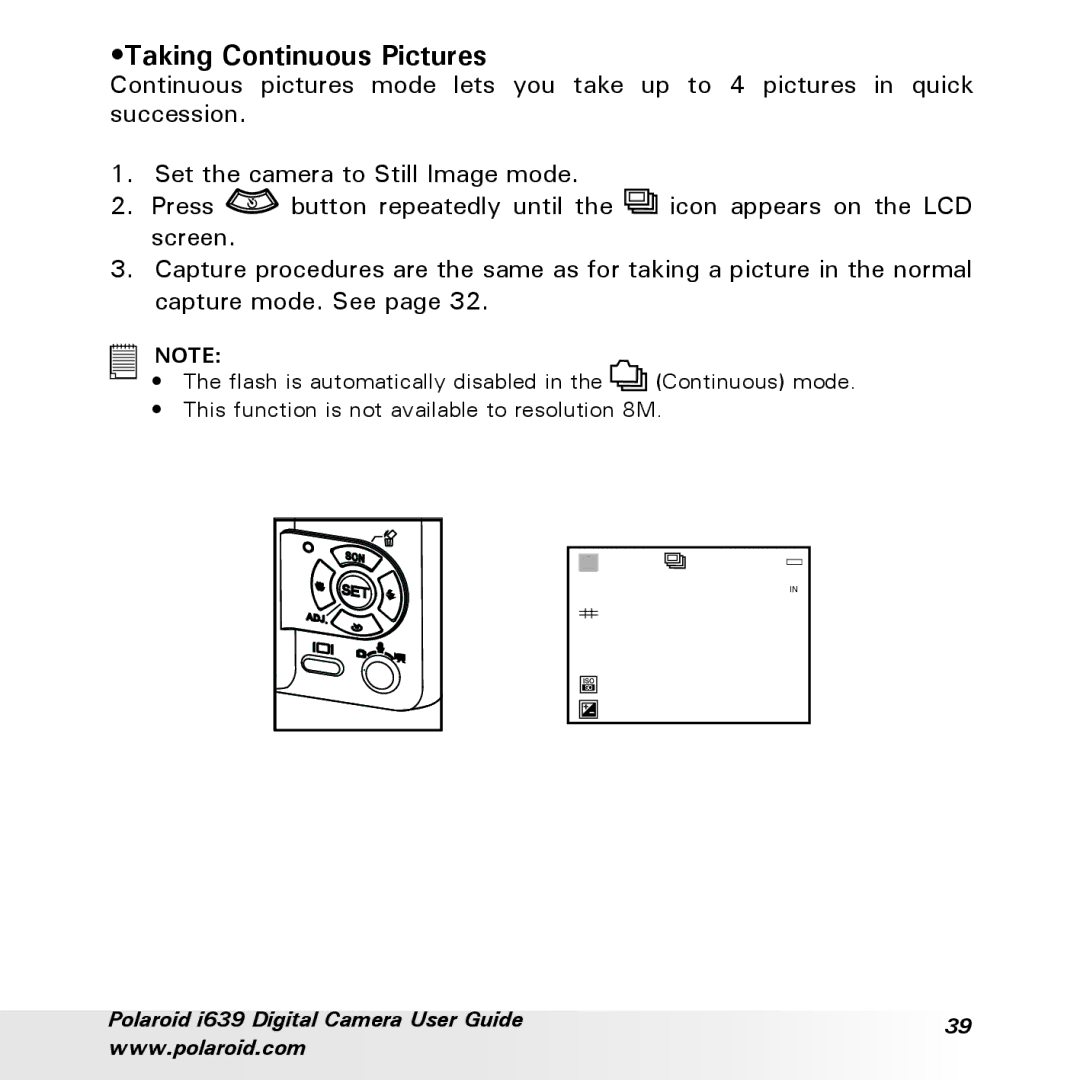 Polaroid i639 manual Taking Continuous Pictures 