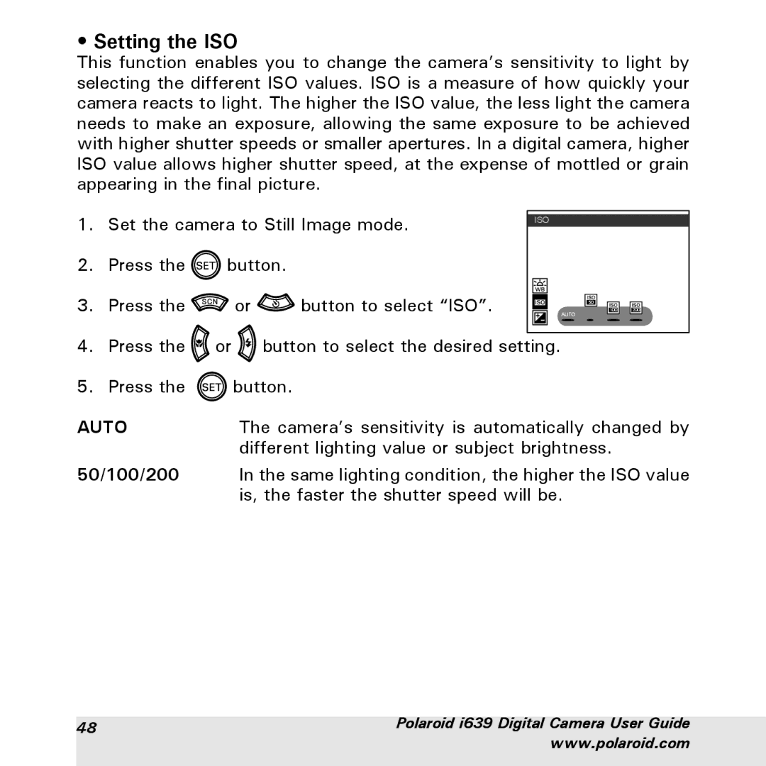 Polaroid i639 manual Setting the ISO, 50/100/200 