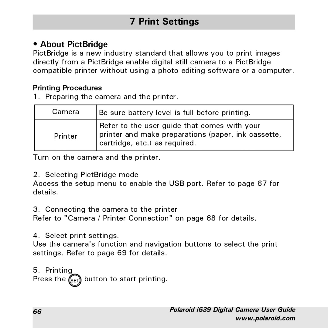 Polaroid i639 manual Print Settings, About PictBridge, Printing Procedures 