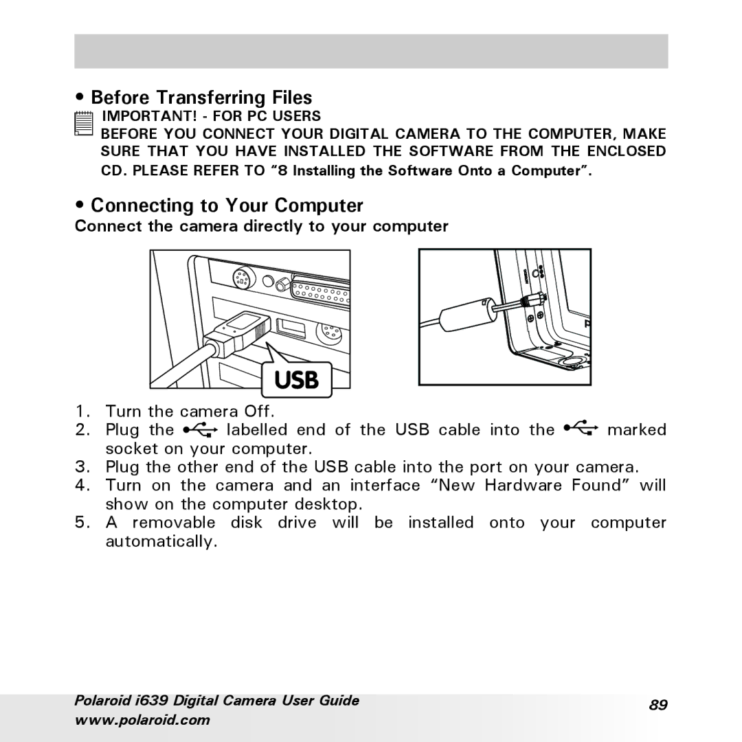 Polaroid i639 Transferring Pictures and Video Clips to a Computer, Before Transferring Files, Connecting to Your Computer 