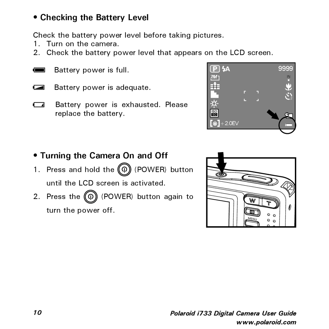 Polaroid i733 manual Checking the Battery Level, Turning the Camera On and Off 