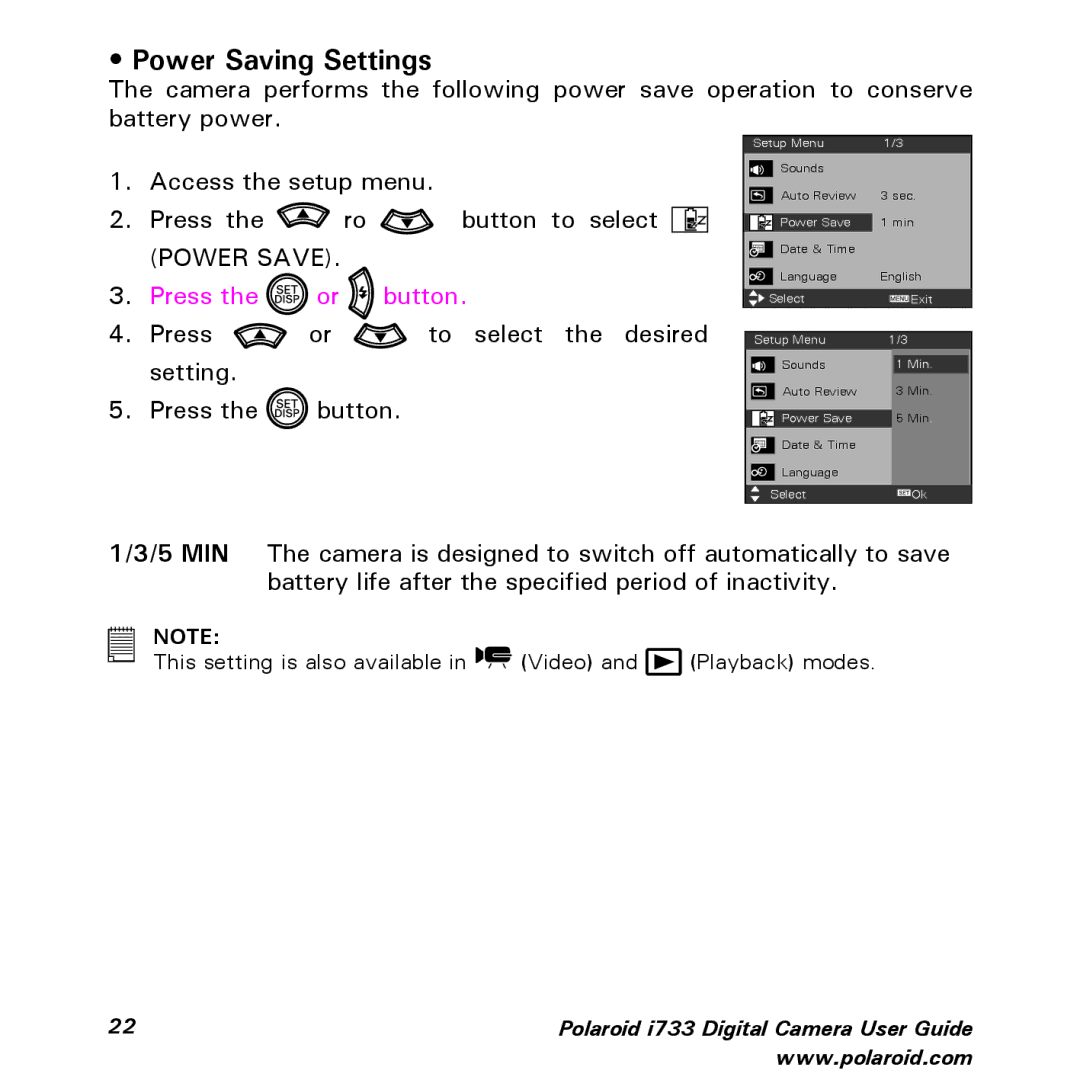 Polaroid i733 manual Power Saving Settings, Press or to select the desired setting Press the button 