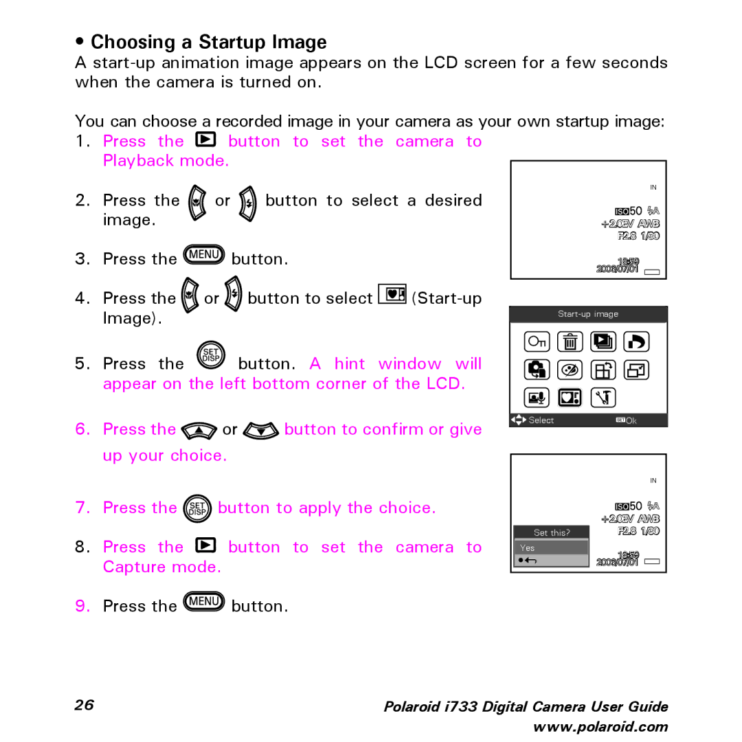 Polaroid i733 manual Choosing a Startup Image, Press Button to set the camera to Playback mode 