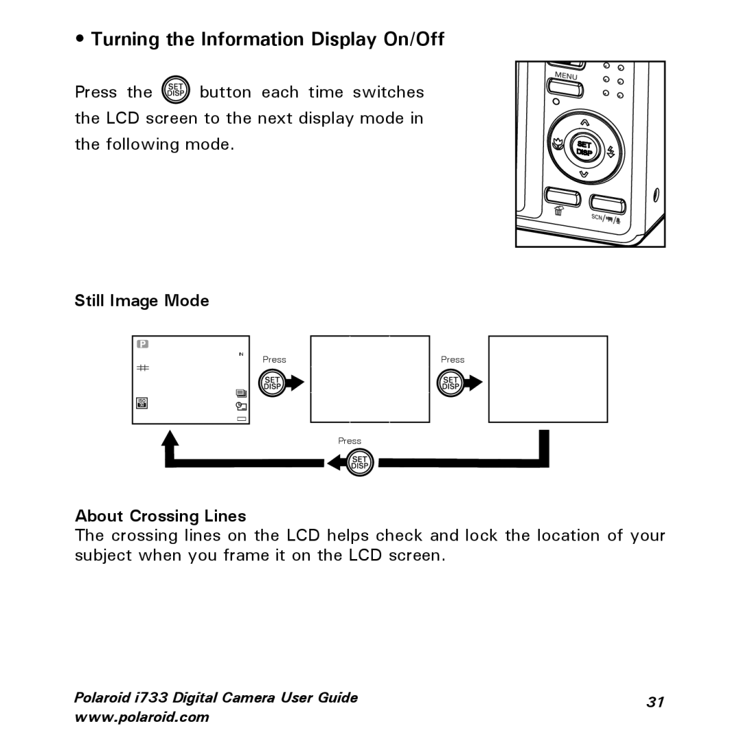 Polaroid i733 manual Turning the Information Display On/Off, Still Image Mode 