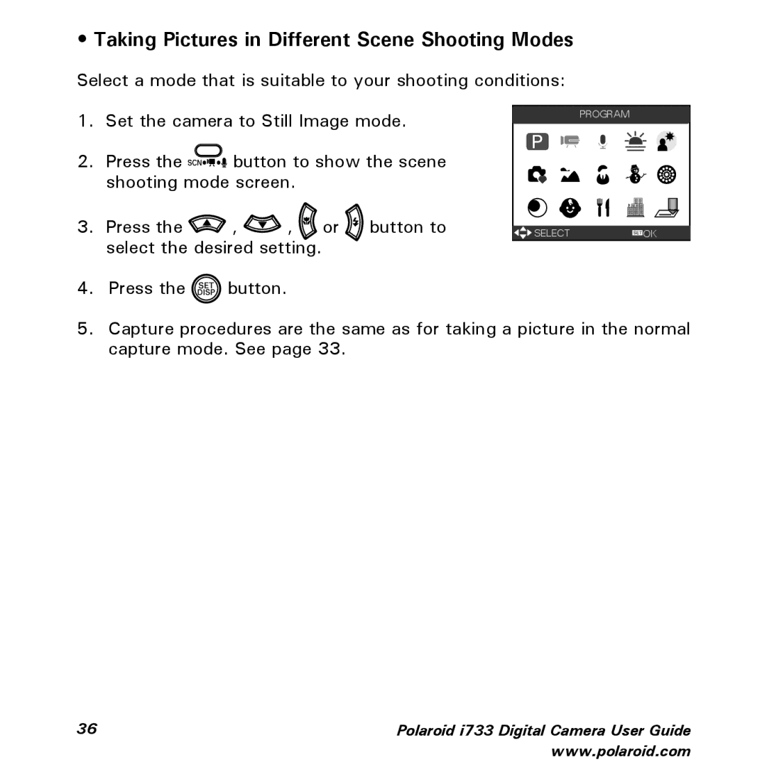 Polaroid i733 manual Taking Pictures in Different Scene Shooting Modes 