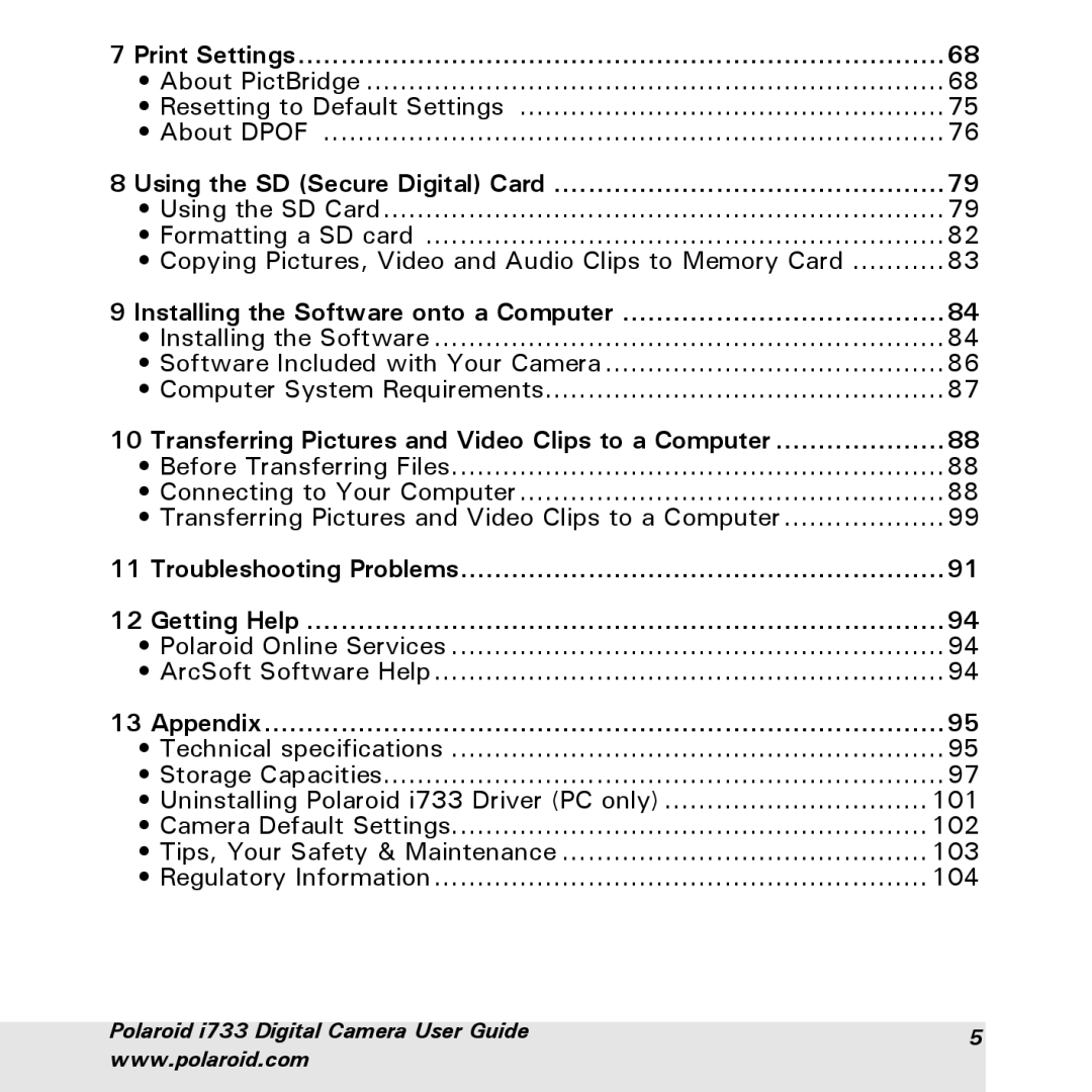 Polaroid i733 manual Print Settings, Using the SD Secure Digital Card, Troubleshooting Problems Getting Help, Appendix 