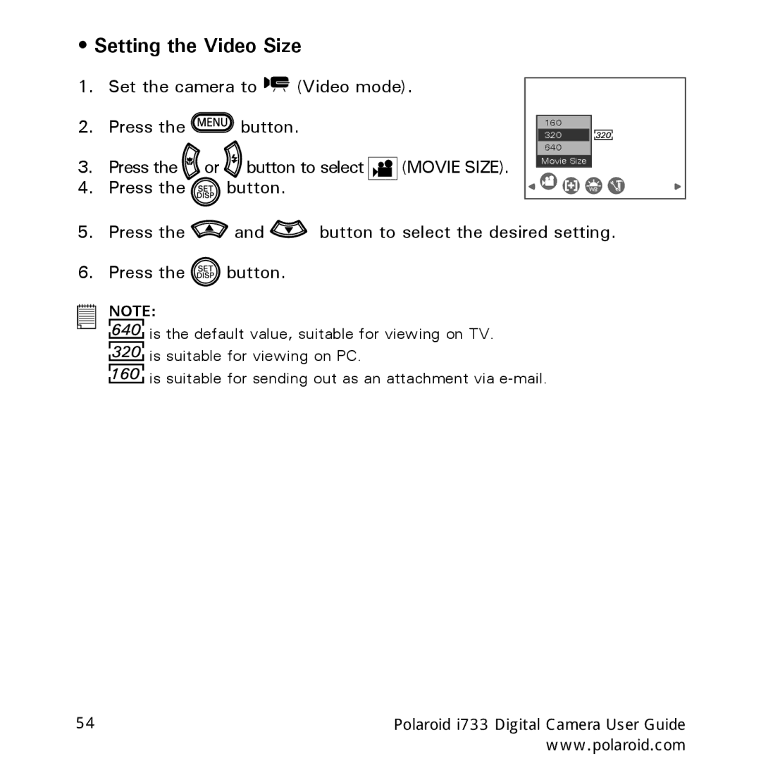 Polaroid i733 manual Setting the Video Size 