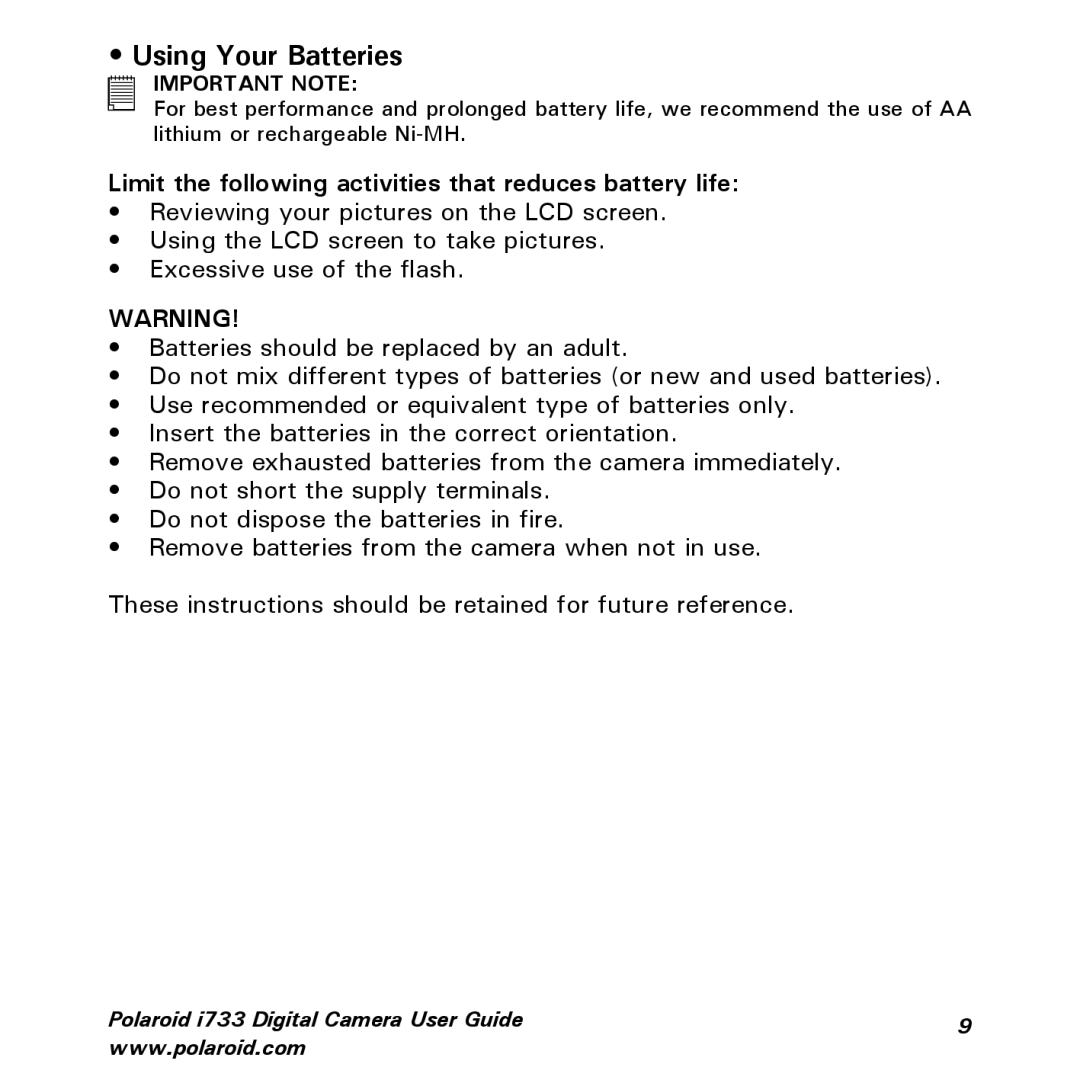 Polaroid i733 manual Using Your Batteries, Limit the following activities that reduces battery life 