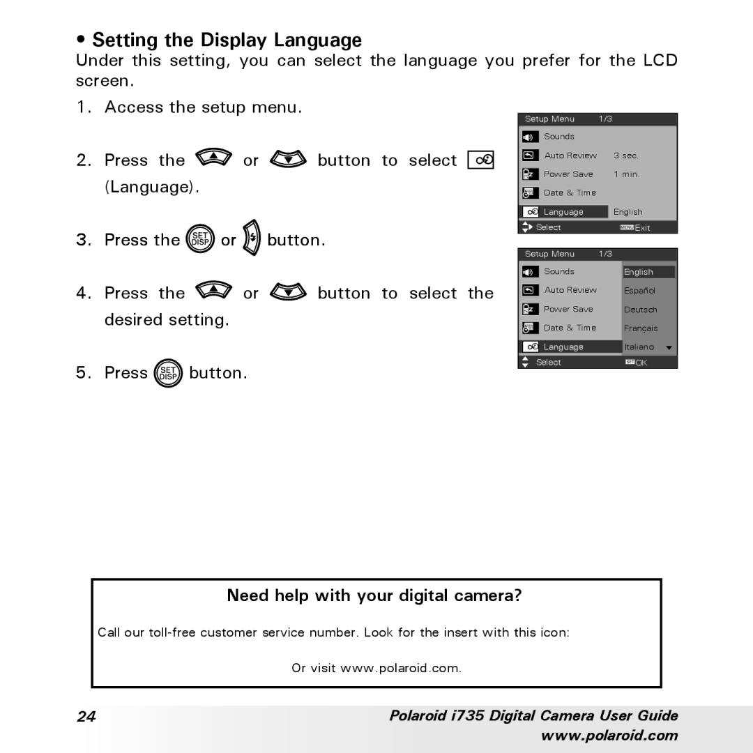 Polaroid i735 manual Setting the Display Language 