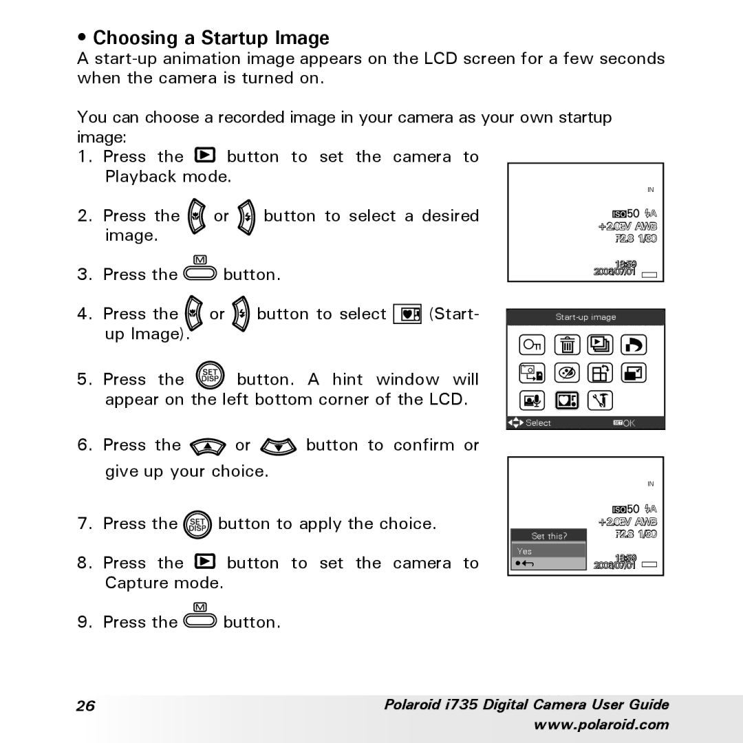 Polaroid i735 manual Choosing a Startup Image 