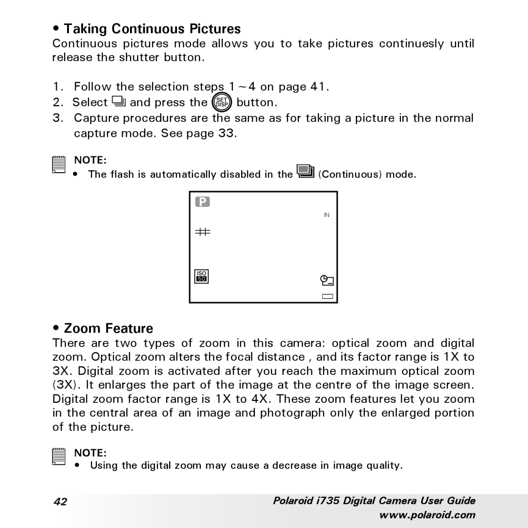 Polaroid i735 manual Taking Continuous Pictures, Zoom Feature 