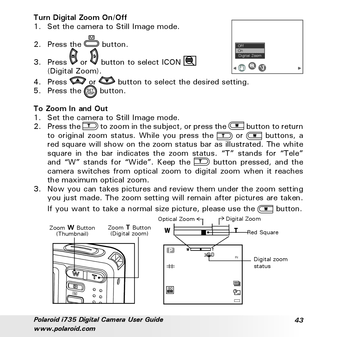 Polaroid i735 manual Turn Digital Zoom On/Off, To Zoom In and Out 
