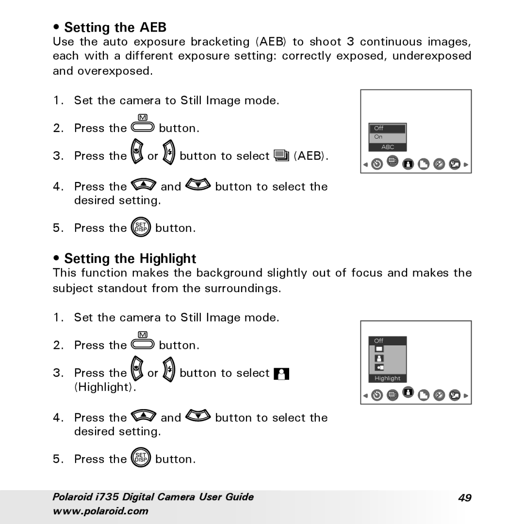 Polaroid i735 manual Setting the AEB, Setting the Highlight 