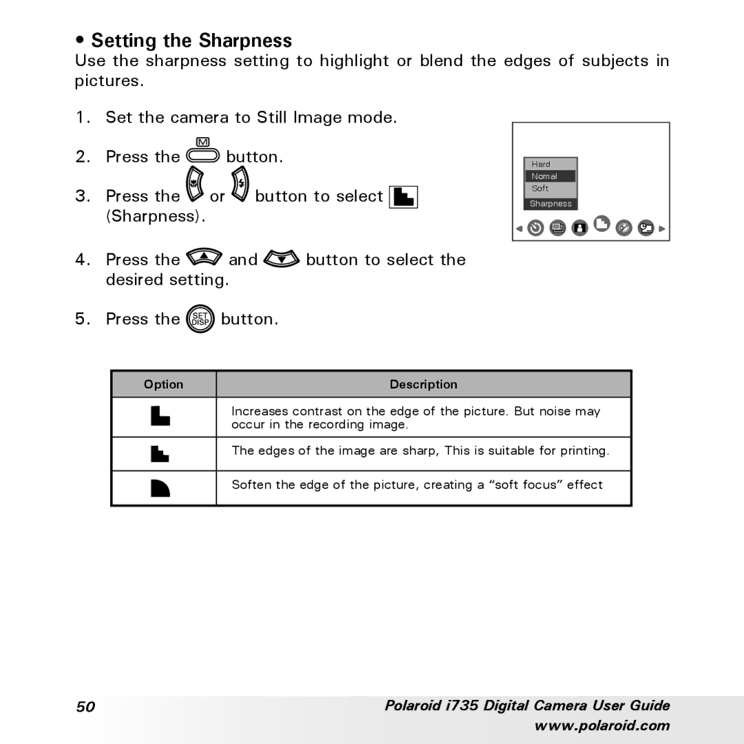 Polaroid i735 manual Setting the Sharpness 
