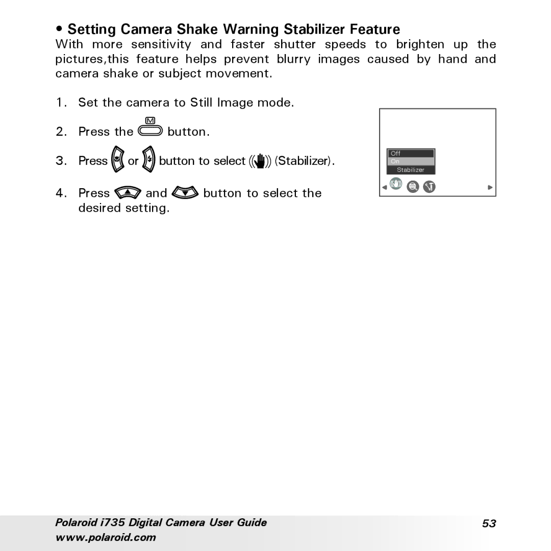 Polaroid i735 manual Setting Camera Shake Warning Stabilizer Feature 