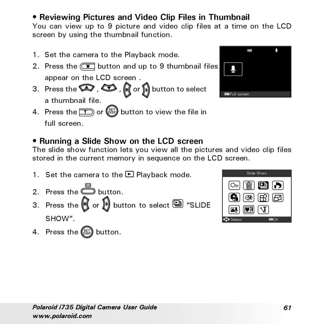Polaroid i735 manual Reviewing Pictures and Video Clip Files in Thumbnail, Running a Slide Show on the LCD screen 