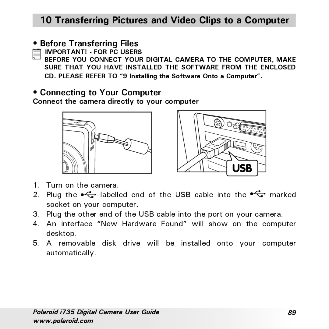 Polaroid i735 Transferring Pictures and Video Clips to a Computer, Before Transferring Files, Connecting to Your Computer 