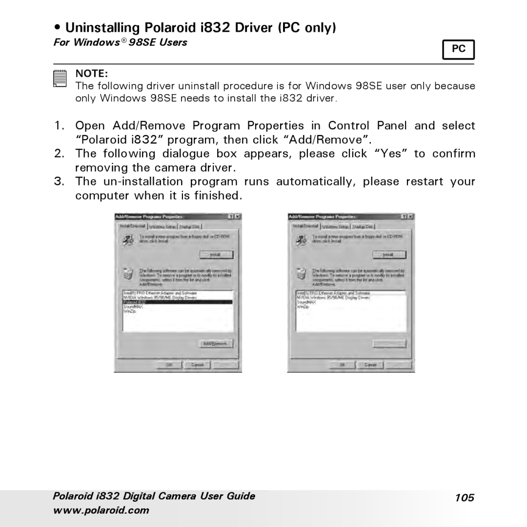 Polaroid manual Uninstalling Polaroid i832 Driver PC only, For Windows 98SE Users 