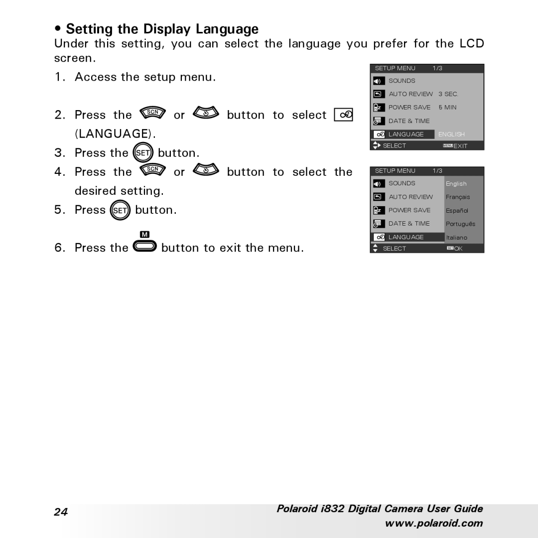 Polaroid i832 manual Setting the Display Language 