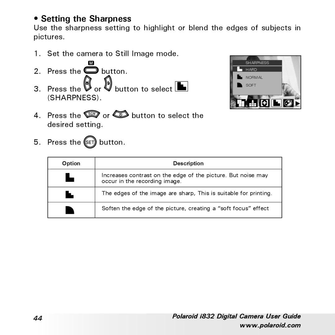 Polaroid i832 manual Setting the Sharpness 