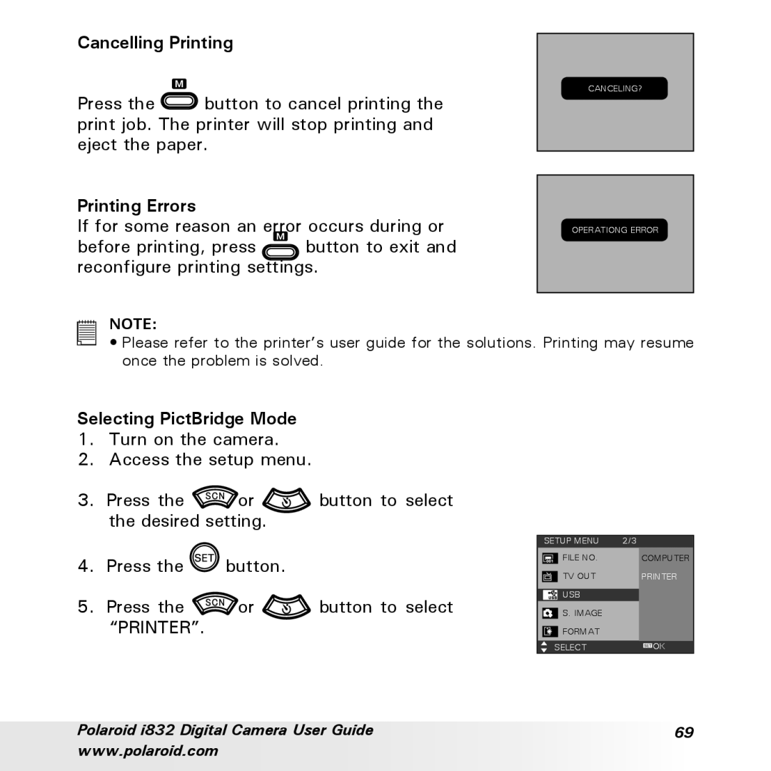 Polaroid i832 manual Cancelling Printing, Printing Errors, Selecting PictBridge Mode 