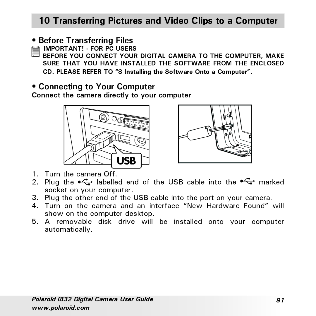 Polaroid i832 Transferring Pictures and Video Clips to a Computer, Before Transferring Files, Connecting to Your Computer 