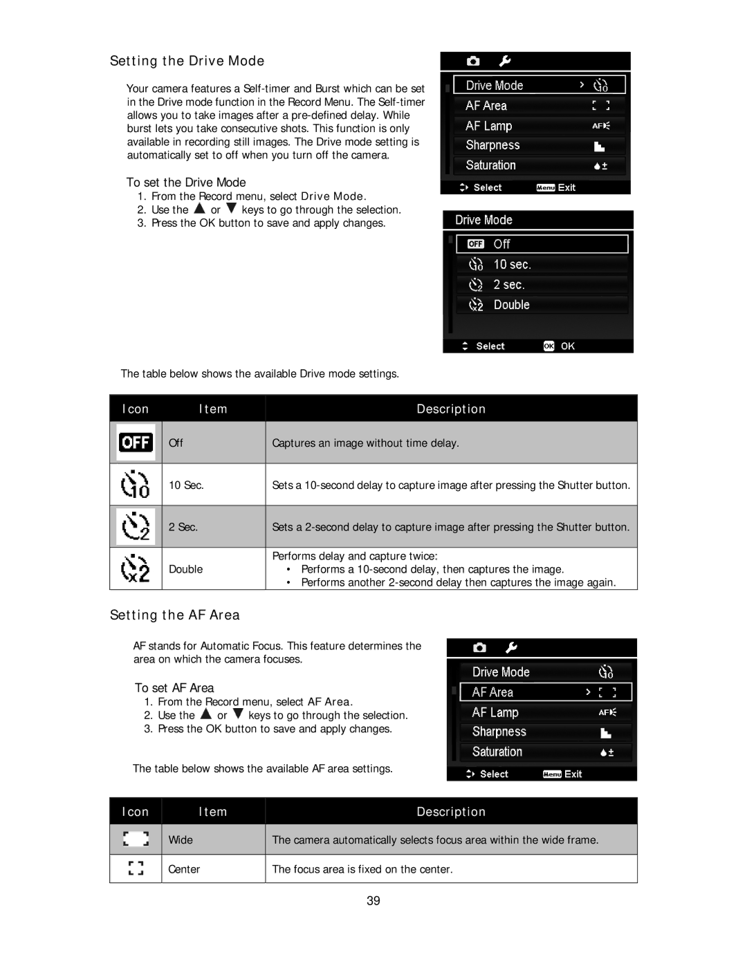 Polaroid IS2132-BLACK manual Setting the Drive Mode, Setting the AF Area, To set the Drive Mode, To set AF Area 