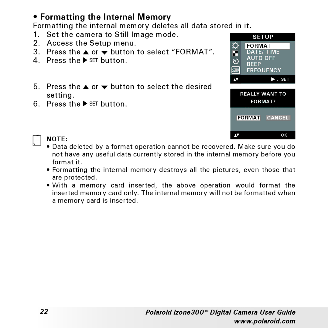 Polaroid izone300 manual Formatting the Internal Memory, Press the setting 