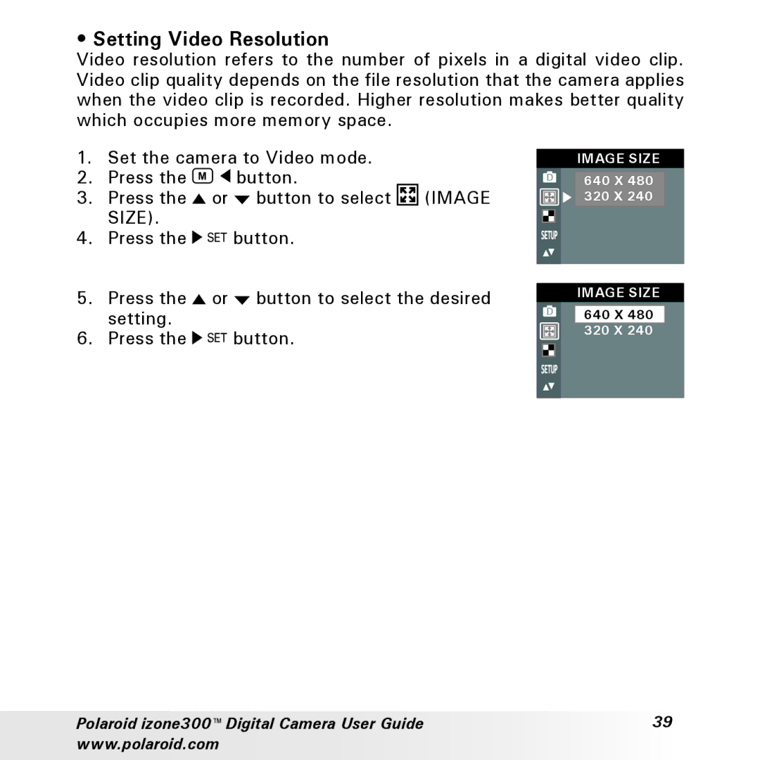 Polaroid izone300 manual Setting Video Resolution, Size 