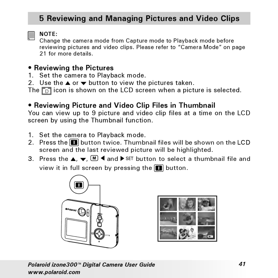 Polaroid izone300 manual Reviewing and Managing Pictures and Video Clips, Reviewing the Pictures 