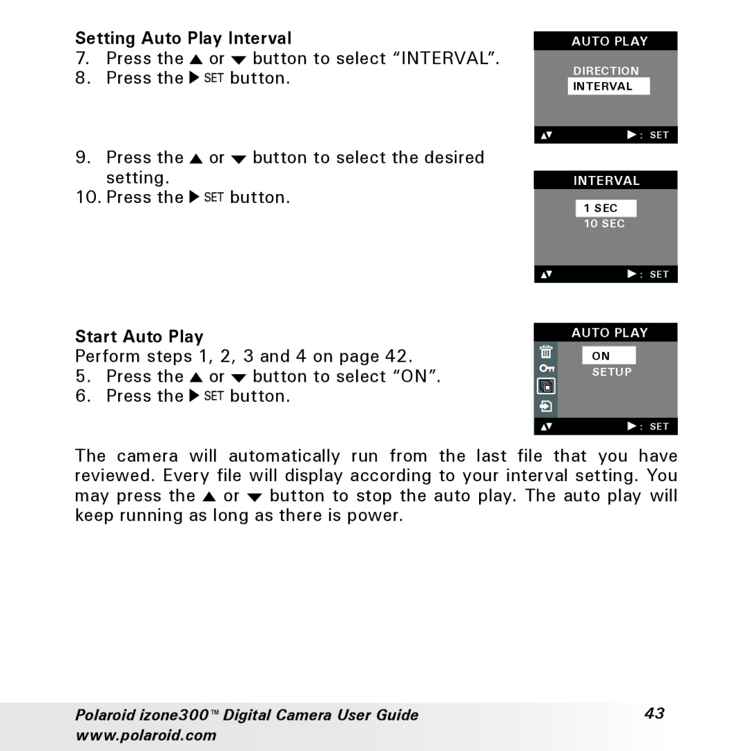 Polaroid izone300 manual Setting Auto Play Interval, Press Button to select Interval, Start Auto Play 