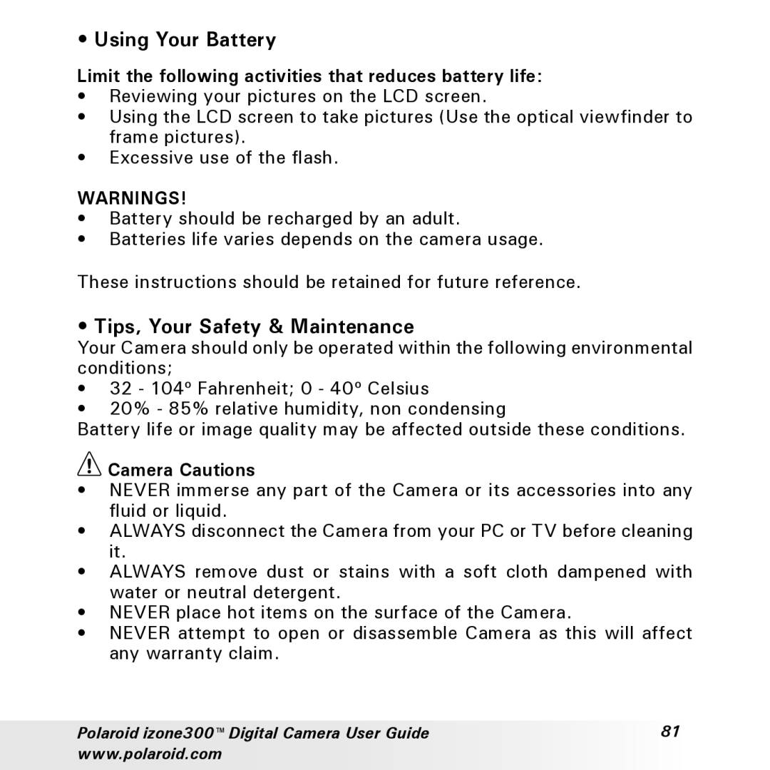 Polaroid izone300 manual Using Your Battery, Tips, Your Safety & Maintenance, Camera Cautions 