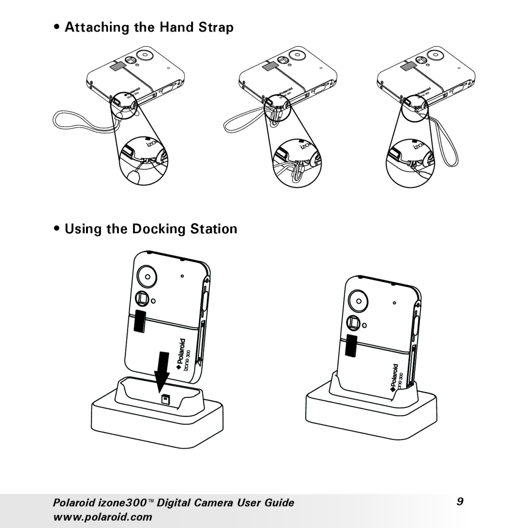 Polaroid izone300 manual Attaching the Hand Strap Using the Docking Station 