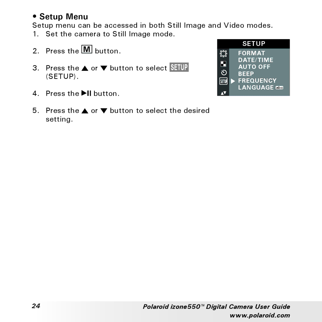 Polaroid izone550 manual Setup Menu 