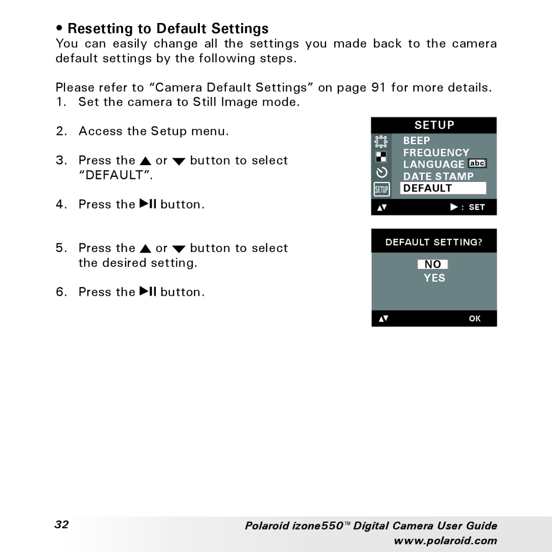 Polaroid izone550 manual Resetting to Default Settings 